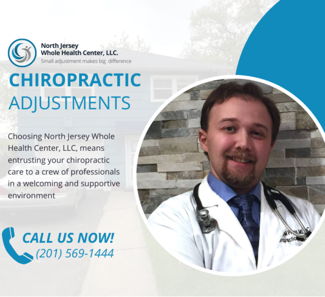 Chiropractic Adjustments at North Jersey Whole Health Center, LLC
