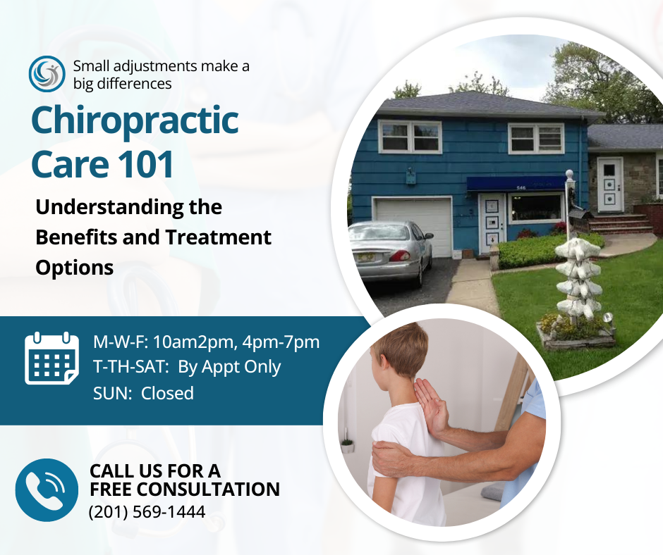 Chiropractic Care 101: Benefits & Treatment Options